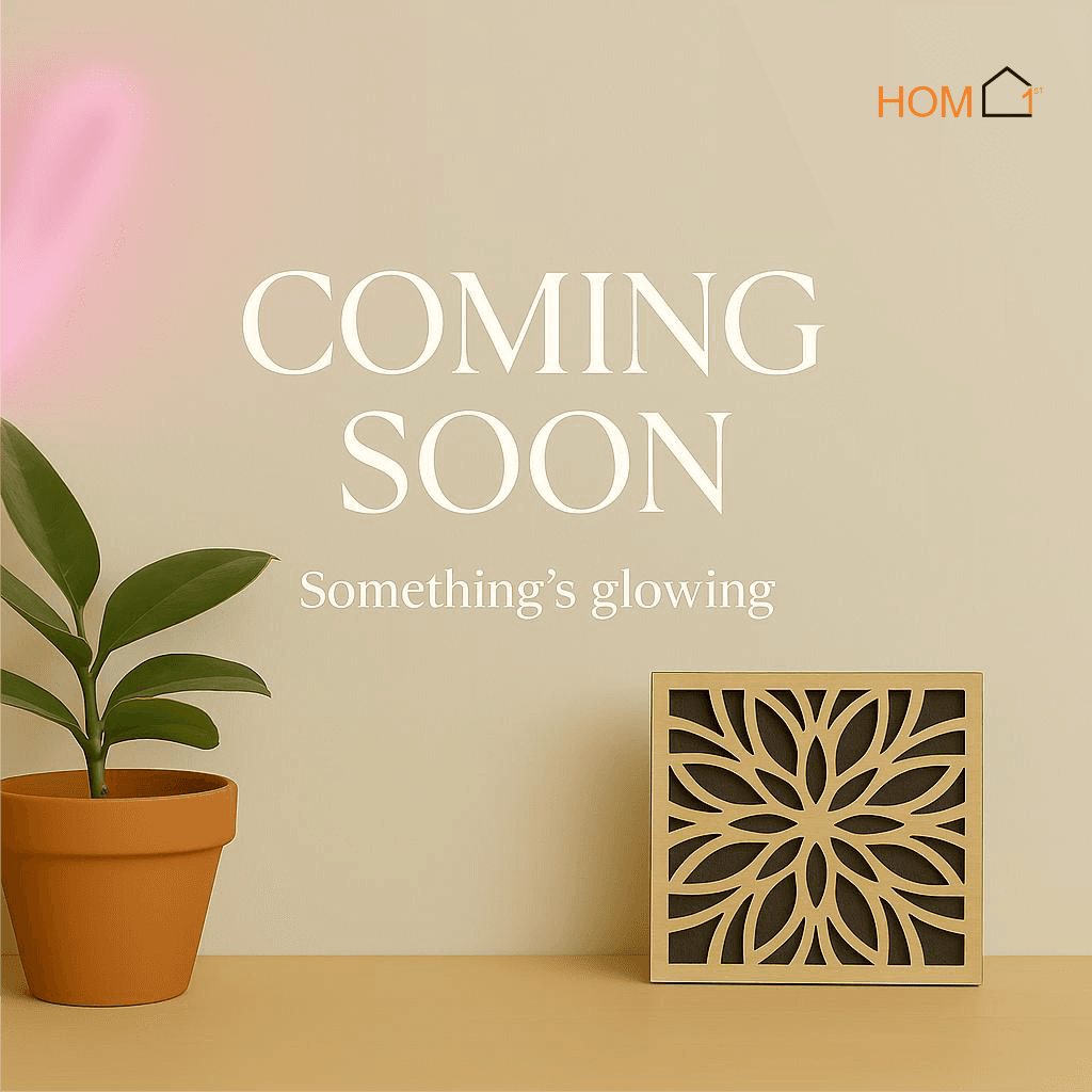 Home1st Coming Soon