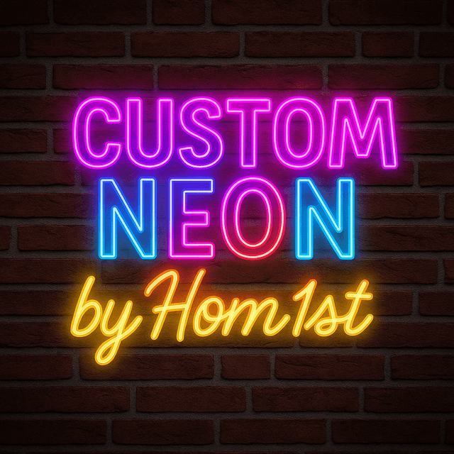 Customized Your Neon Sign